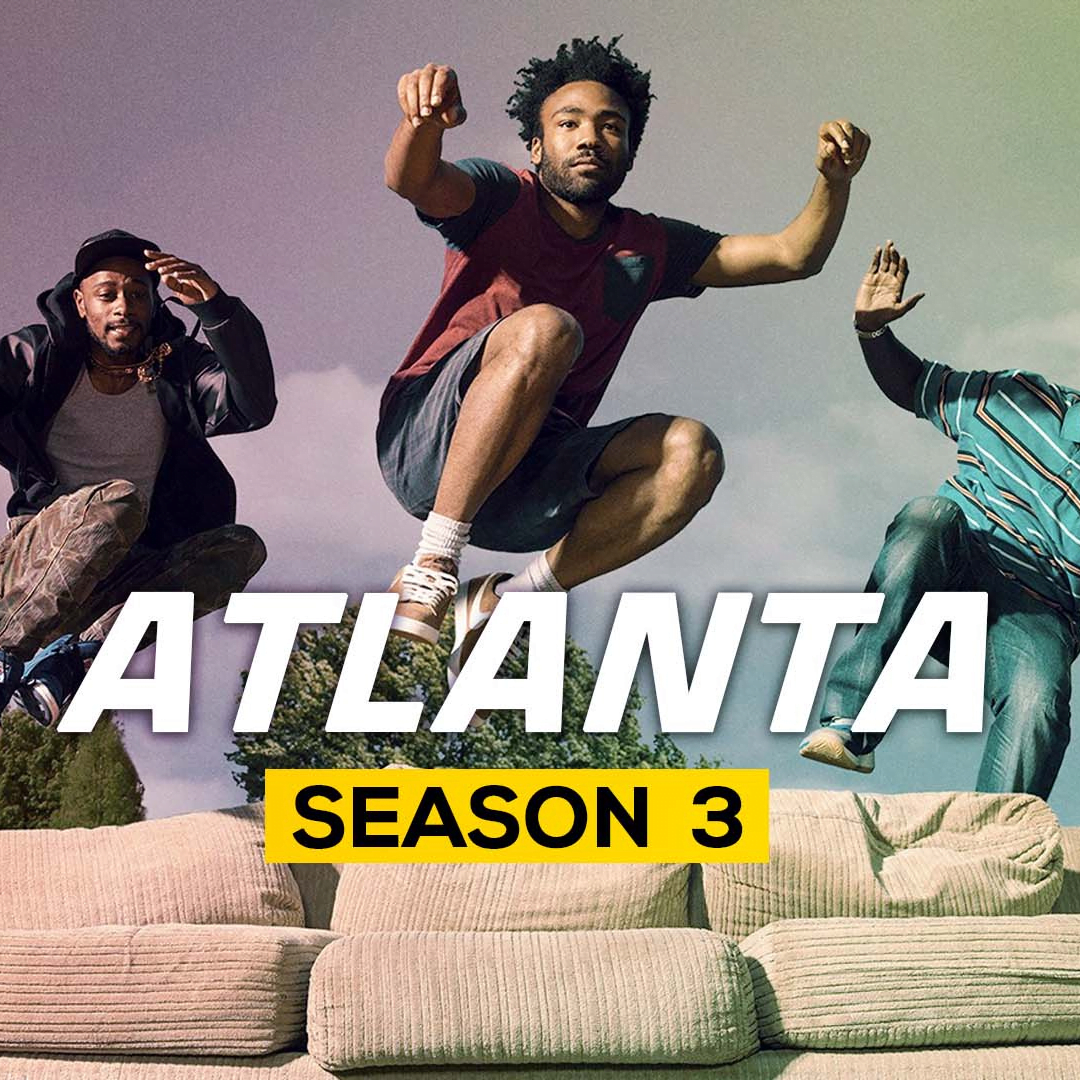 Atlanta Season 3 Is Out Now On Fx It'S Getting Pretty Intense. Season 3 Of #Atlantafx Premieres March 24 On Fx. Stream On Hulu. Image