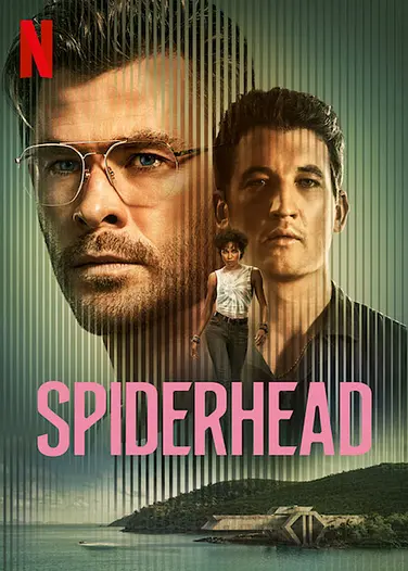 Spiderhead On Netflix All Set To Hit Screens